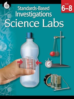 cover image of Standards-Based Investigations: Science Labs Grades 6-8